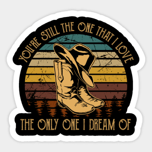 The Only One I Dream Of Cowboy Hat Sticker